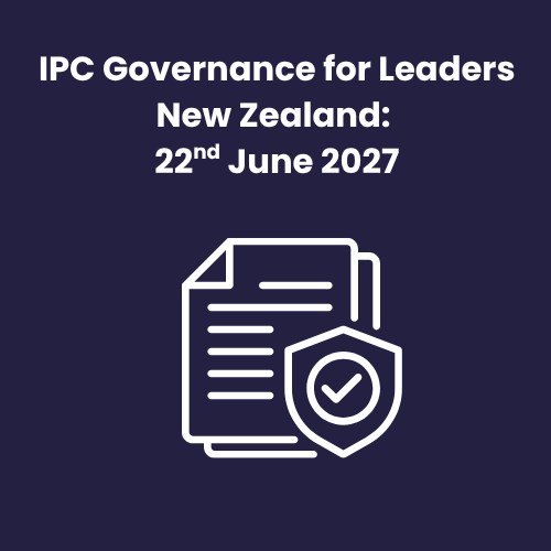 IPC Governance for Leaders New Zealand: 22 June 2027